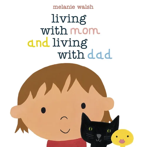 Living with Mom and Living with Dad - Hardcover