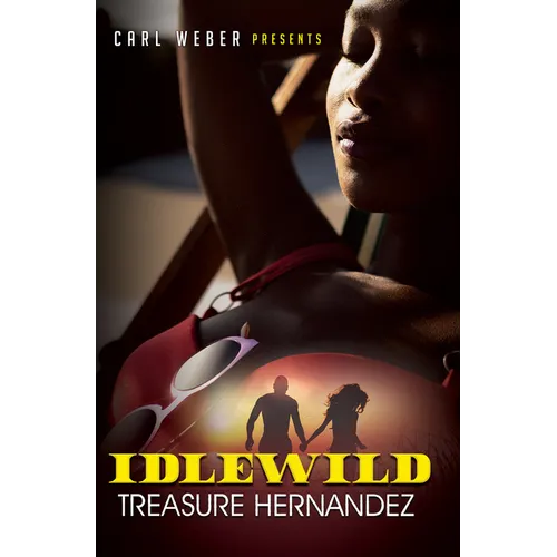 Idlewild: Carl Weber Presents - Paperback