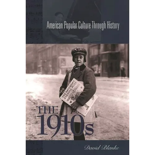 The 1910s - Hardcover