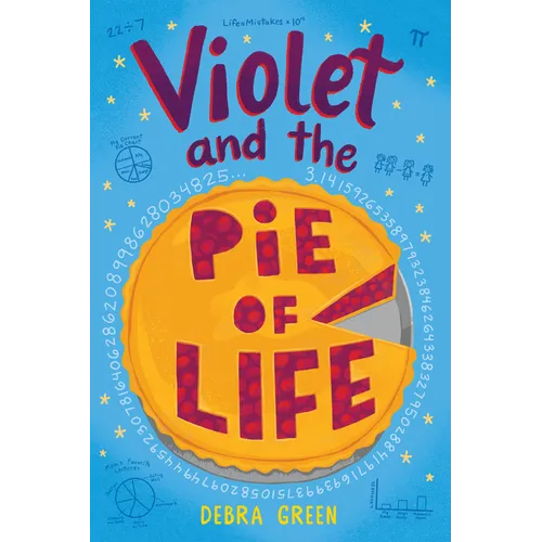 Violet and the Pie of Life - Paperback