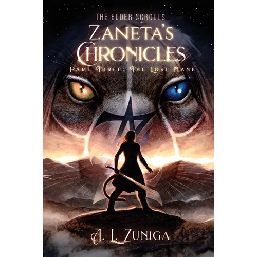 The Elder Scrolls - Zaneta's Chronicles - Part Three: The Lost Mane - Paperback