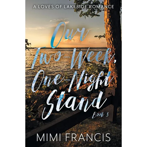 Our Two-Week, One-Night Stand - Paperback