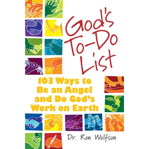 God's To-Do List: 103 Ways to Be an Angel and Do God's Work on Earth - Hardcover