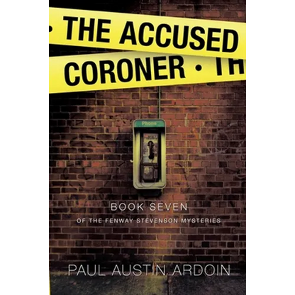 The Accused Coroner: A Hardboiled Fugitive Mystery with Family Secrets - Paperback