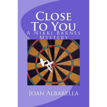 Close To You: A Nikki Barnes Mystery - Paperback