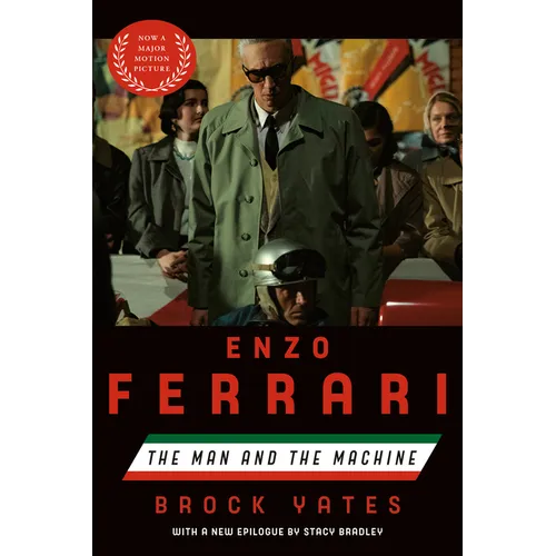 Enzo Ferrari (Movie Tie-In Edition): The Man and the Machine - Paperback