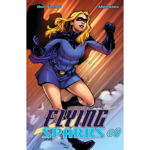 Flying Sparks Issue #0 - Paperback