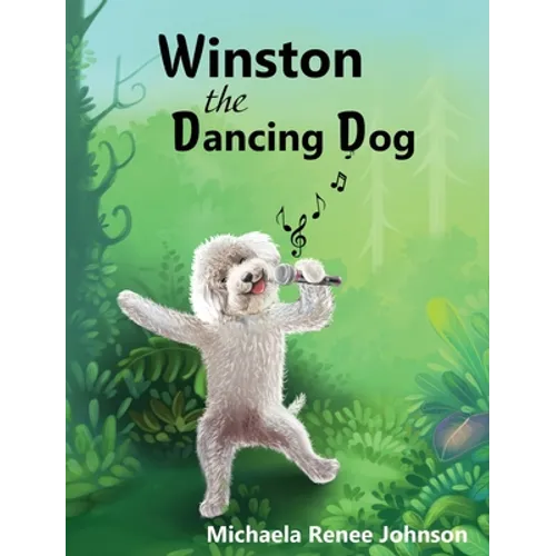 Winston the Dancing Dog - Hardcover