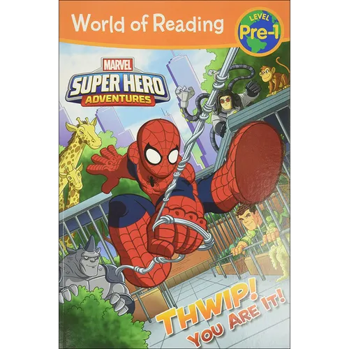 Super Hero Adventures: Thwip! You Are It! - Hardcover
