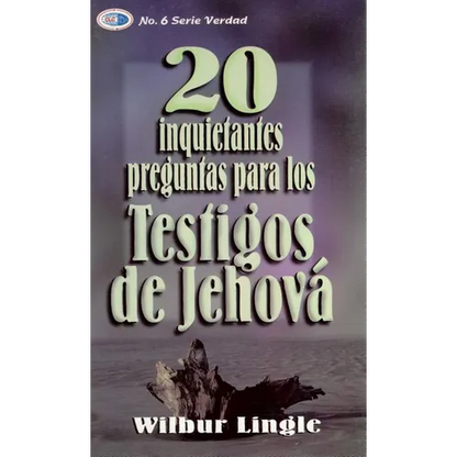 20 Inquietantes Preguntas Para Los Testigos de Jehová - Bolsilibro = 20 Important Questions for Jehova's Witnesses - Paperback