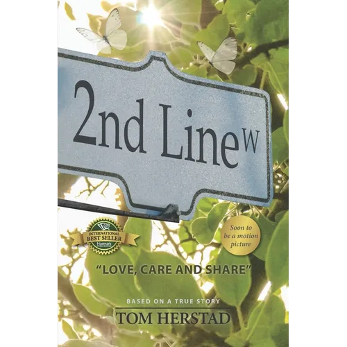 2nd Line West: Love, Care and Share - Paperback