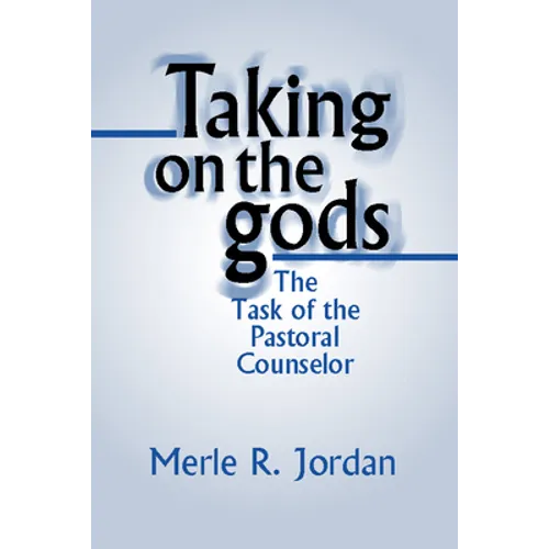 Taking on the Gods - Paperback