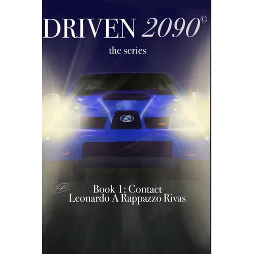 DRIVEN2090 the series: Contact - Paperback
