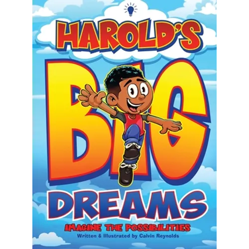 Harold's Big Dreams - Hardcover