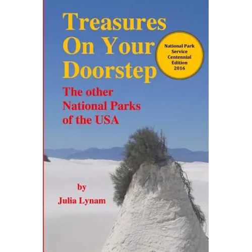 Treasures On Your Doorstep: The Other National Parks of the USA - Paperback