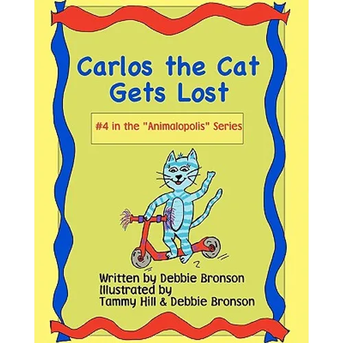 Carlos The Cat Gets Lost - Paperback