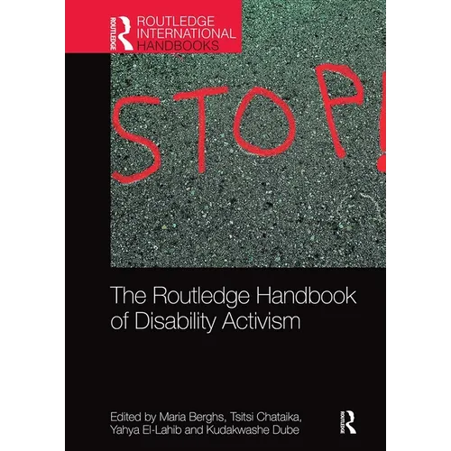 The Routledge Handbook of Disability Activism - Paperback