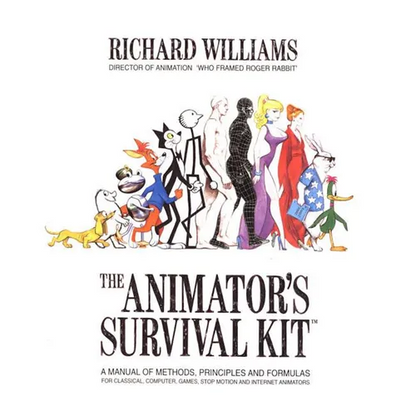 The Animator's Survival Kit: A Manual of Methods, Principles and Formulas for Classical, Computer, Games, Stop Motion and Internet Animators - Paperback