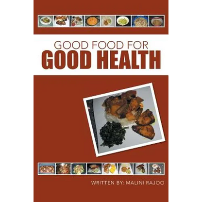 Good Food for Good Health - Paperback