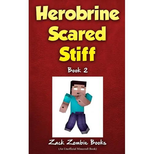 Herobrine Scared Stiff - Paperback