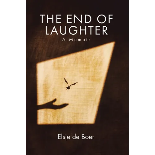 The End of Laughter: A Memoir - Paperback