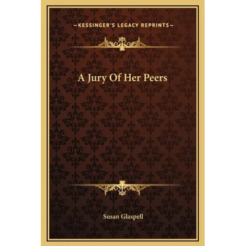 A Jury Of Her Peers - Hardcover
