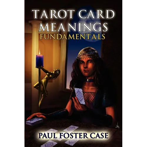 Tarot Card Meanings: Fundamentals - Paperback