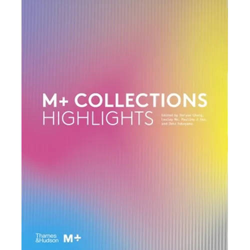 M+ Collections: Highlights - Hardcover