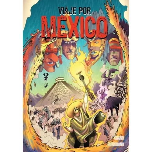 Viaje Por México: La Vengaza de Supay - Paperback
