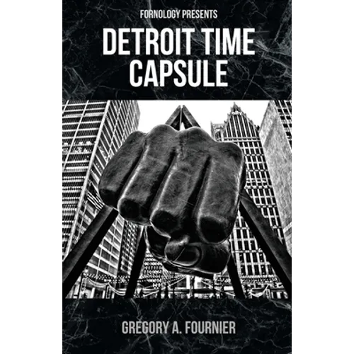 Detroit Time Capsule - Paperback