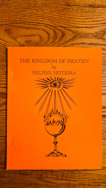 The Kingdom of Heaven — Hilton Hotema
