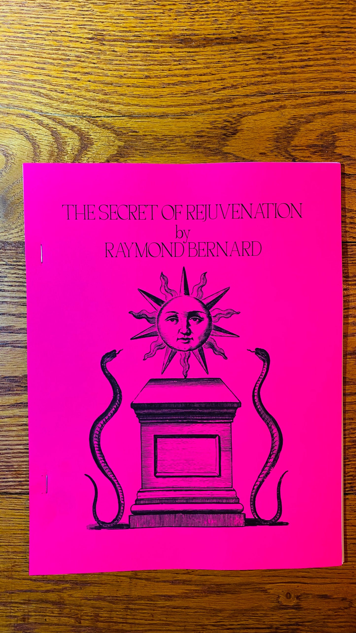 The Secret of Rejuvenation -- Raymond Bernard
