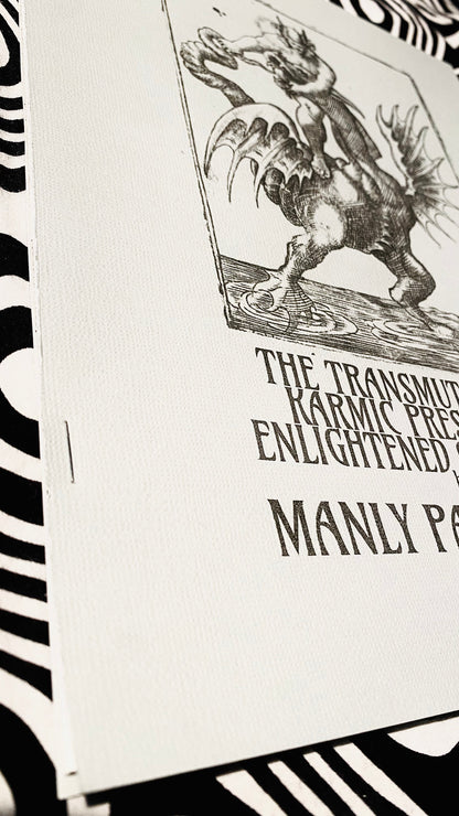 The Transmutation of Karmic Pressures by Enlightened Convictions  — Manly P. Hall