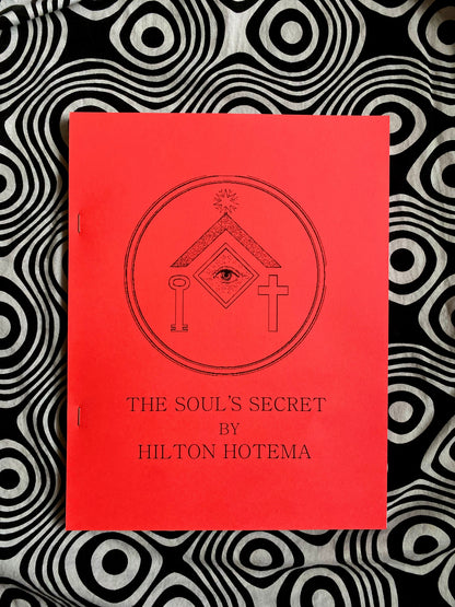 The Soul's Secret — Hilton Hotema