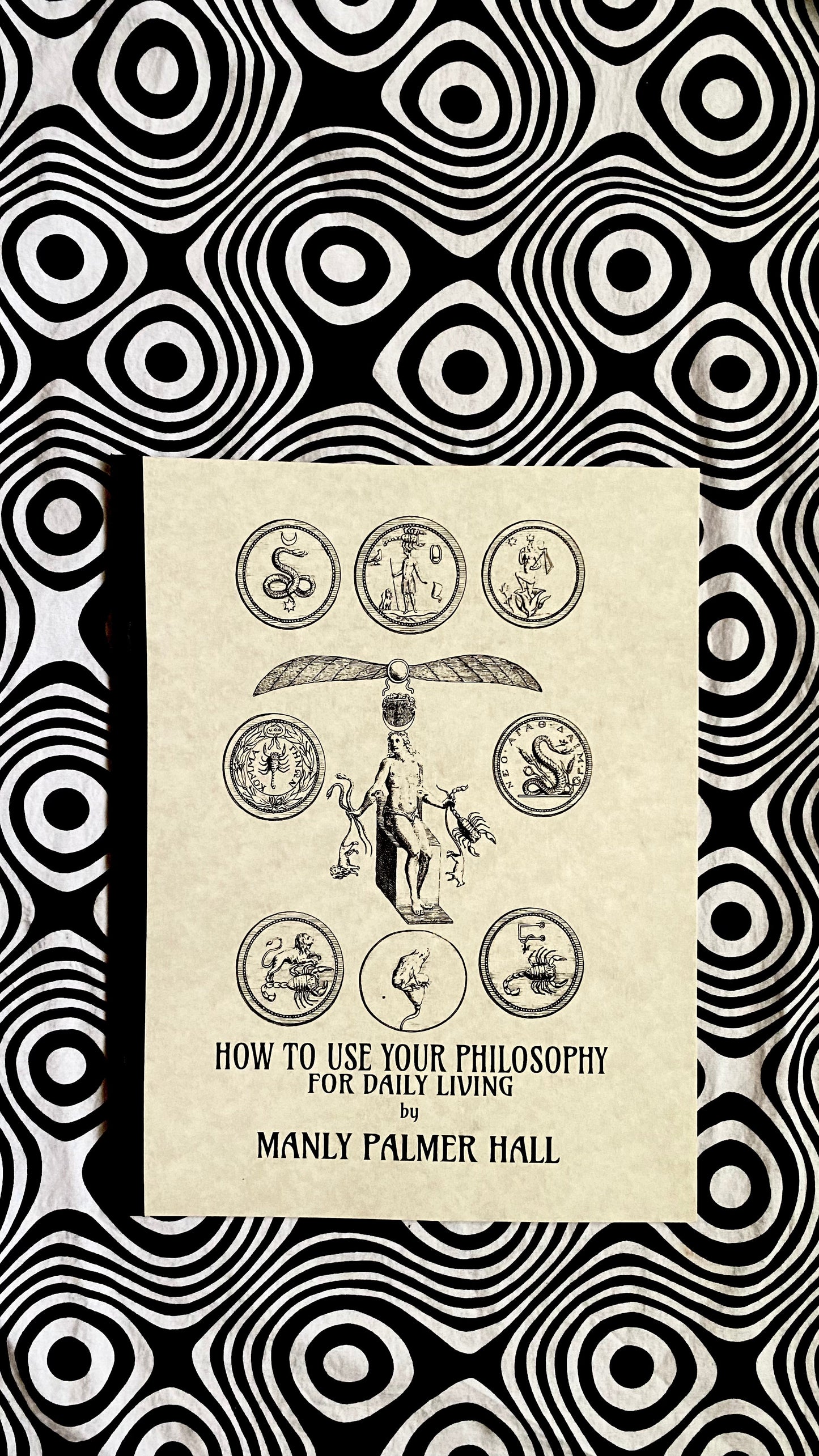 How to Use Your Philosophy for Daily Living — Manly P. Hall