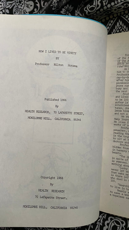 How I Lived To Be Ninety — Hilton Hotema