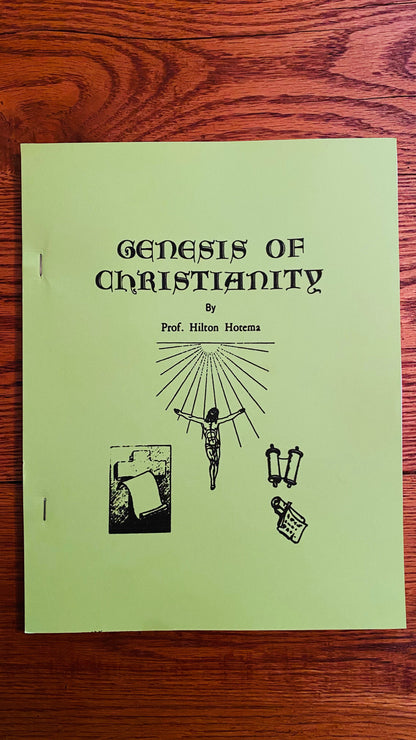 The Genesis of Christianity — Hilton Hotema