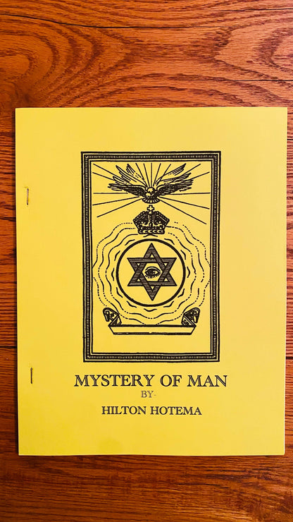 Mystery of Man — Hilton Hotema
