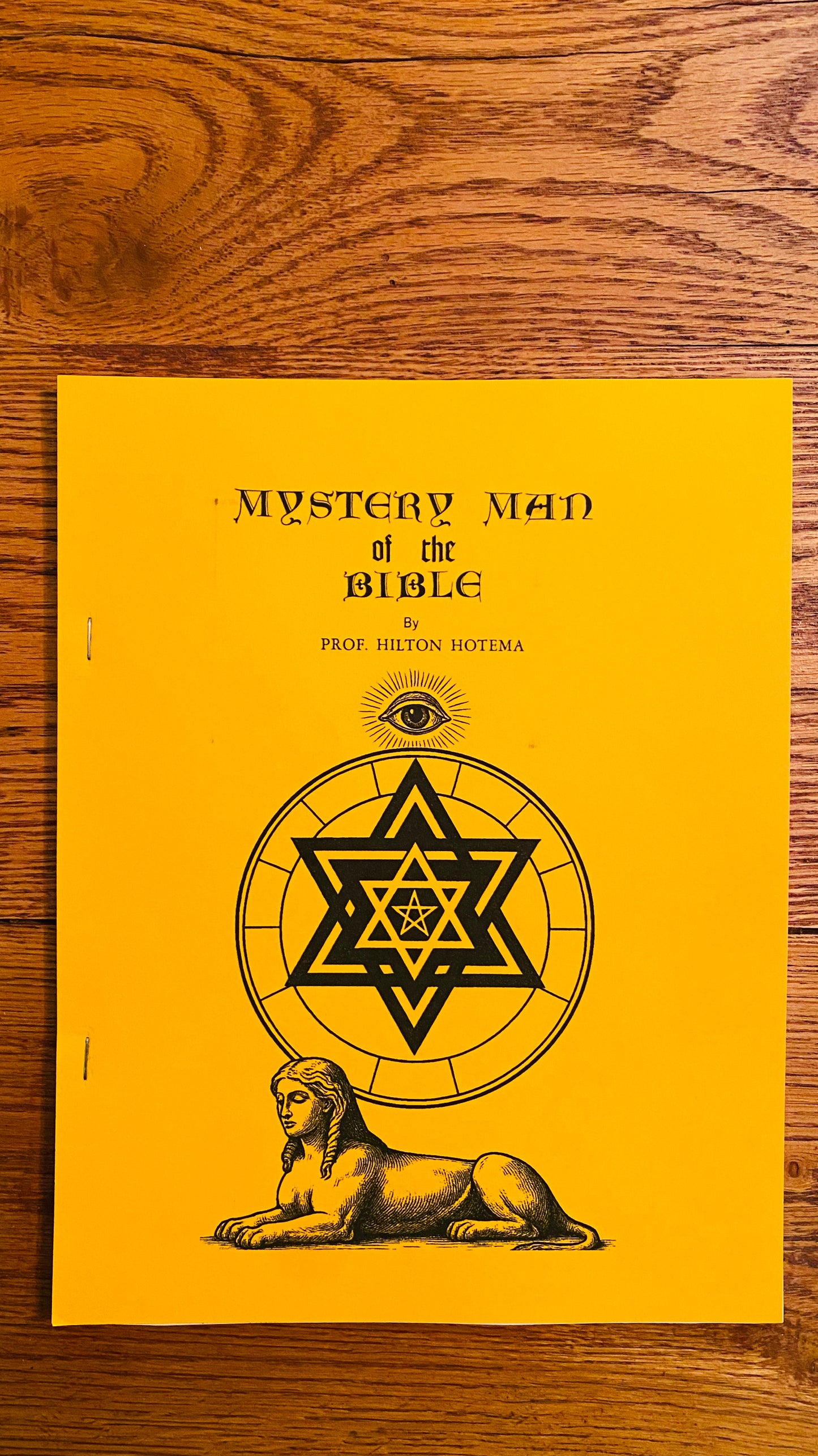 Mystery Man of the Bible — Hilton Hotema