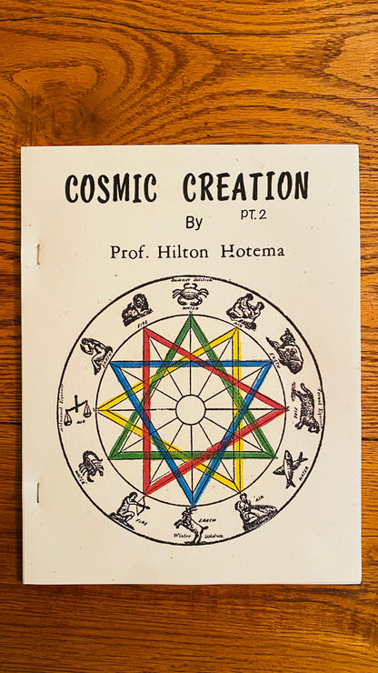 Cosmic Creation Pt. 2 (II) — Hilton Hotema