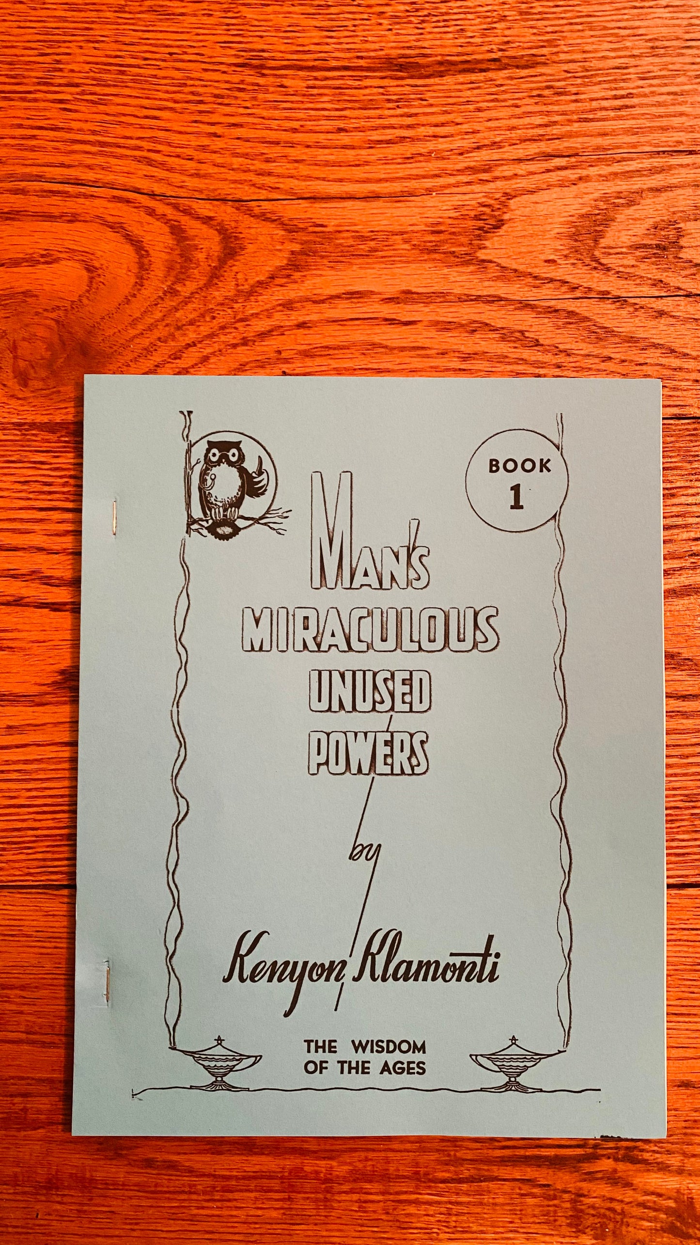 Man's Miraculous Unused Powers : Book 1 — Hilton Hotema