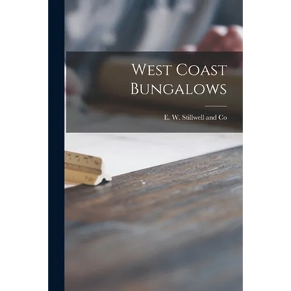 West Coast Bungalows - Paperback