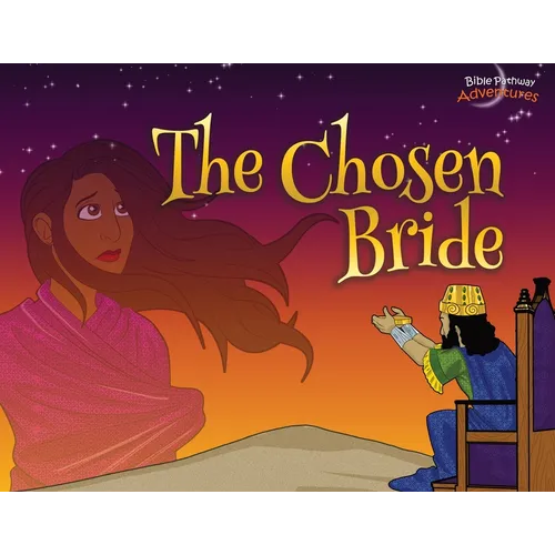 The Chosen Bride: The adventures of Esther - Paperback