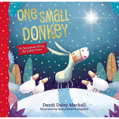 One Small Donkey for Little Ones: A Christmas Story - Board Book