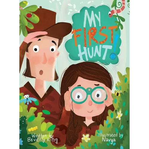 My First Hunt - Hardcover