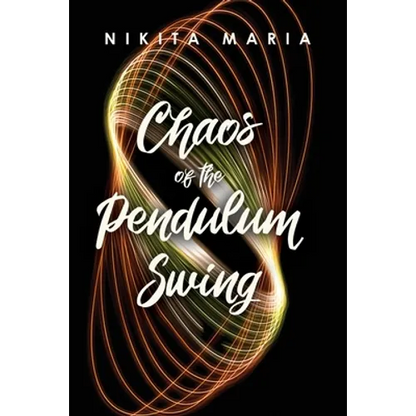 Chaos of the Pendulum Swing - Paperback