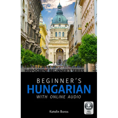 Beginner's Hungarian with Online Audio - Paperback