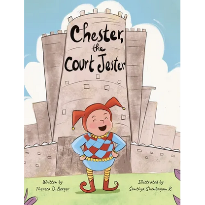 Chester, the Court Jester - Hardcover