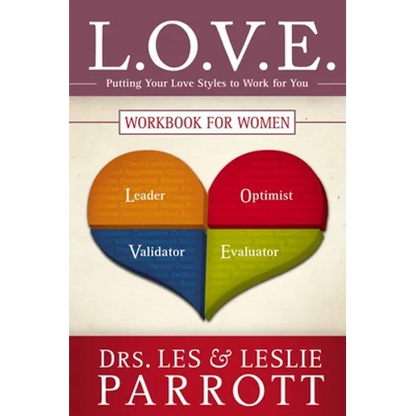 L.O.V.E. Workbook for Women: Putting Your Love Styles to Work for You - Paperback
