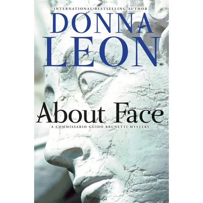 About Face: A Commissario Guido Brunetti Mystery - Paperback